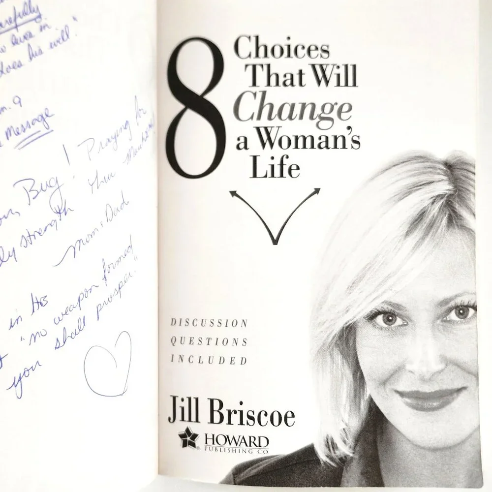 8 ChoicesThat Will Change a Women's Life 2004 by Jill Briscoe